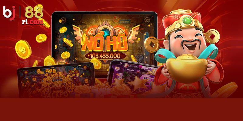Những tựa game nổ hũ BJ88 hot nhất Những tựa game nổ hũ BJ88 hot nhất