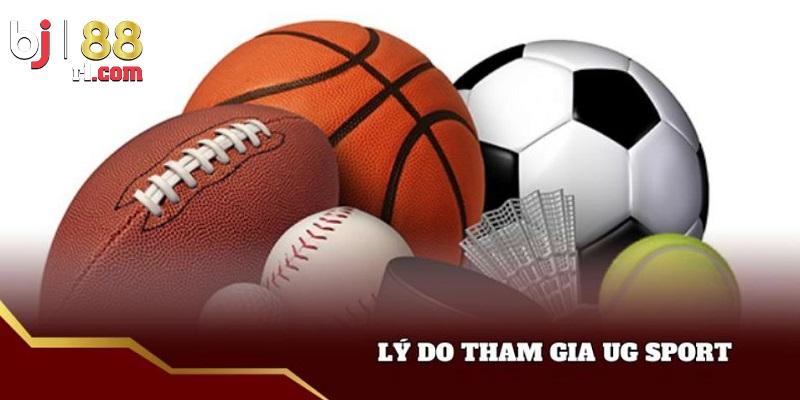 Lợi điểm mà người chơi có được khi đến với UG Sports BJ88 Lợi điểm mà người chơi có được khi đến với UG Sports BJ88