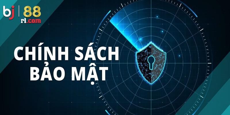 Nghĩa vụ của BJ88 trong việc xây dựng chính sách bảo mật Nghĩa vụ của BJ88 trong việc xây dựng chính sách bảo mật